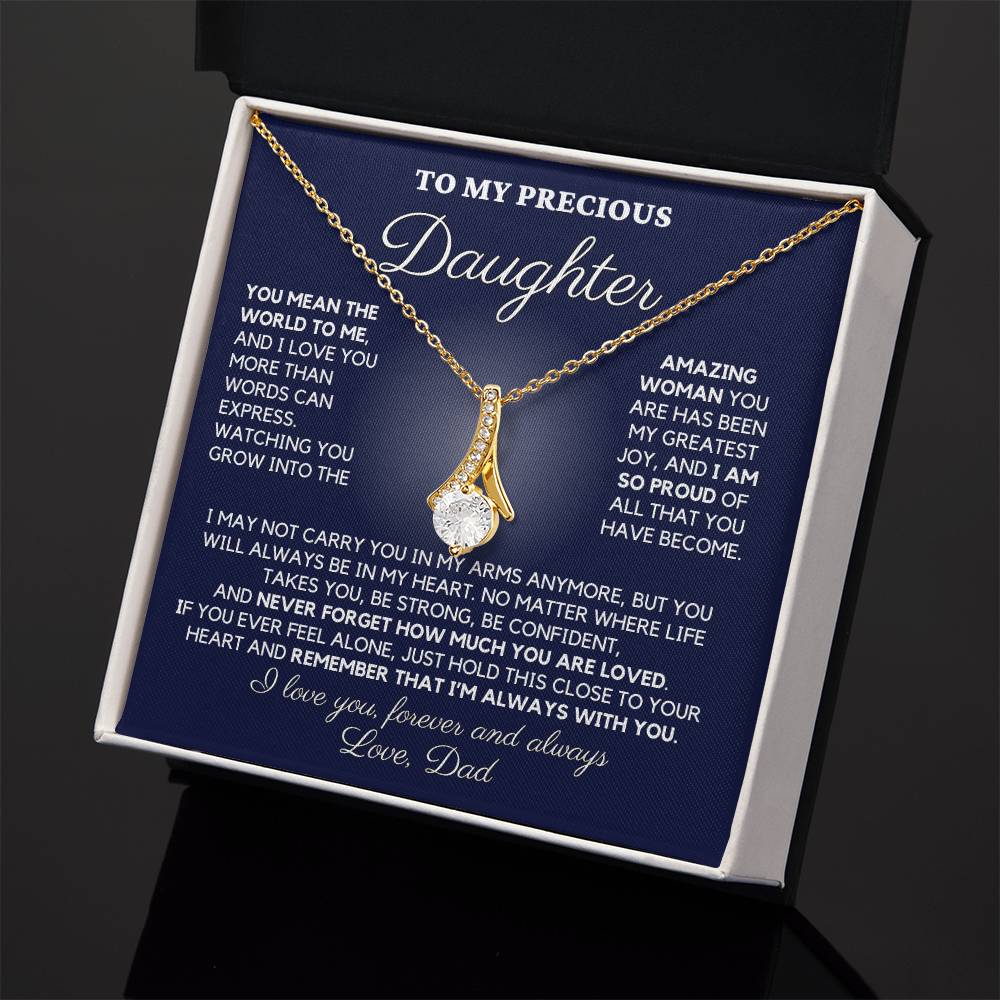 To My Precious Daughter, Love Dad - "You Mean the World to Me" - TLG809