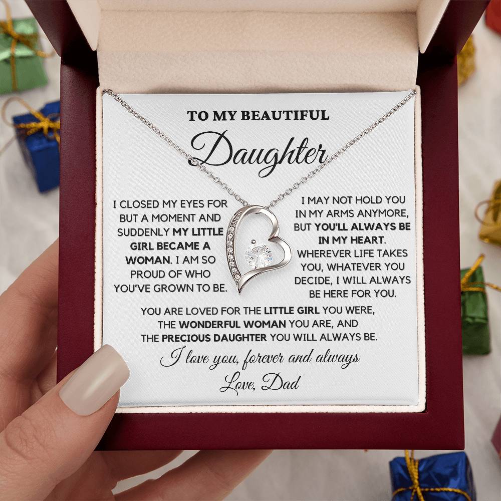 To My Beautiful Daughter, Love Dad – “I will always be here for you” – TLG802