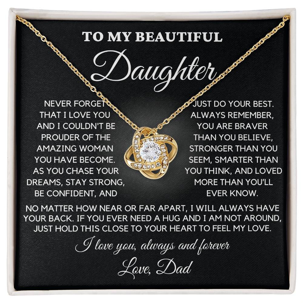 To My Beautiful Daughter, Love Dad – “You are braver, stronger, smarter…” – TLG801