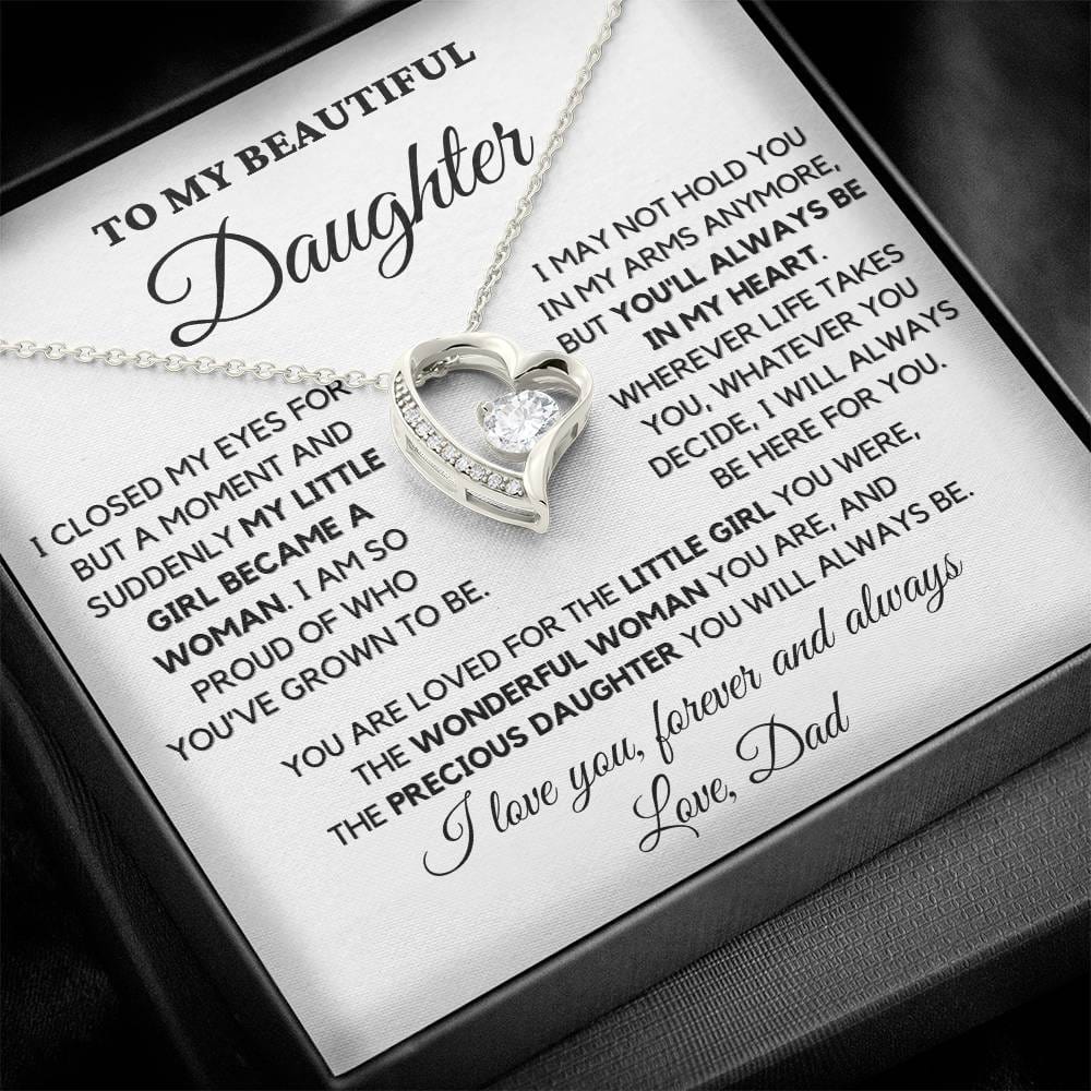 To My Beautiful Daughter, Love Dad – “I will always be here for you” – TLG802